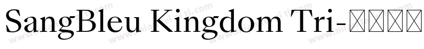 SangBleu Kingdom Tri字体转换